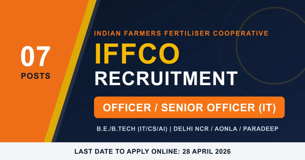 IFFCO Officer Senior Officer (IT) Recruitment 2026