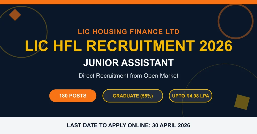 LIC HFL Junior Assistant Recruitment 2026 Apply Online for 180 Posts