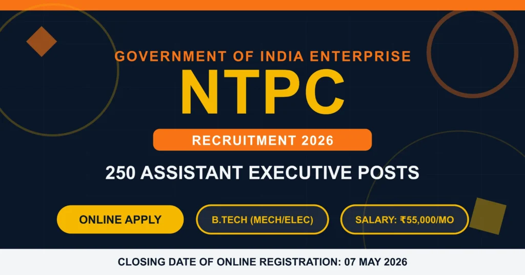 NTPC Assistant Executive Recruitment 2026